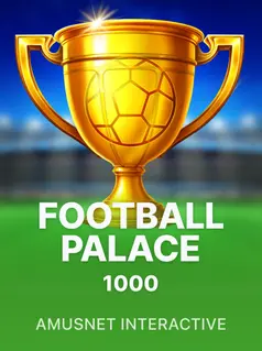 Football Palace 1000 Slot mit Fußballstadion und Bonusspiel